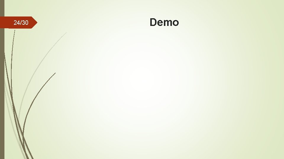 24/30 Demo 