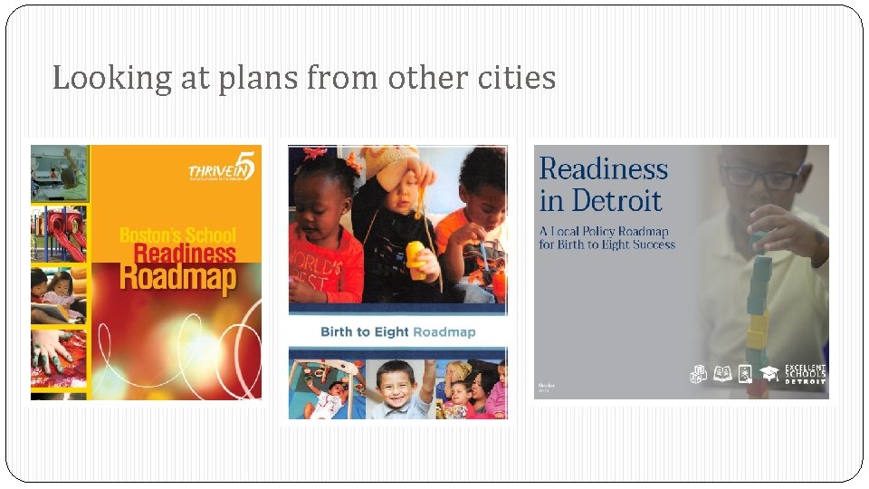 Looking at plans from other cities 