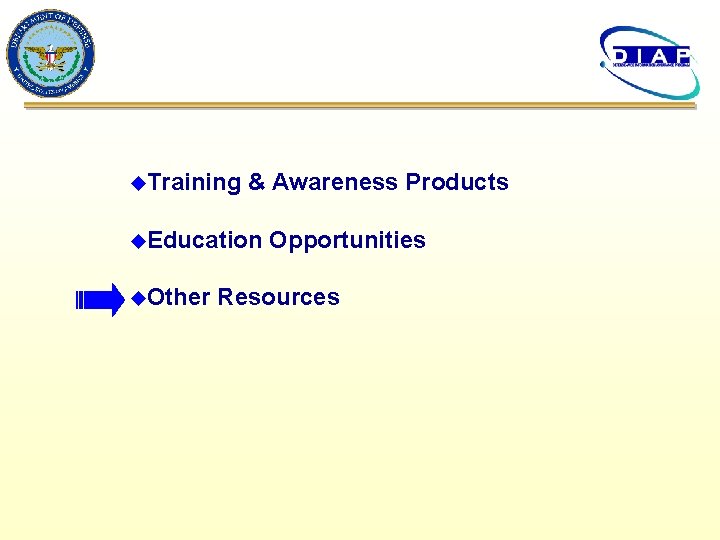 u. Training & Awareness Products u. Education u. Other Opportunities Resources 