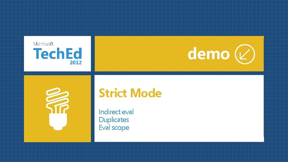 demo Strict Mode Indirect eval Duplicates Eval scope 