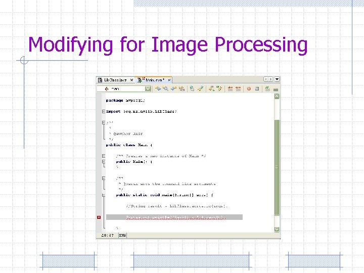 Modifying for Image Processing 