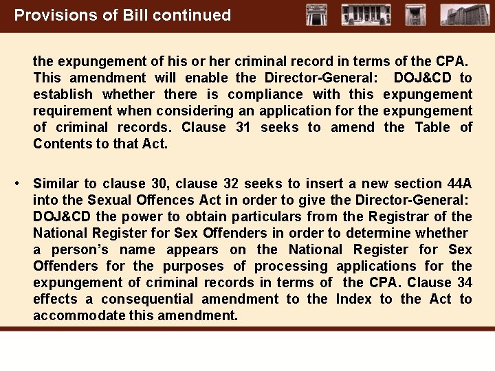 Provisions of Bill continued the expungement of his or her criminal record in terms