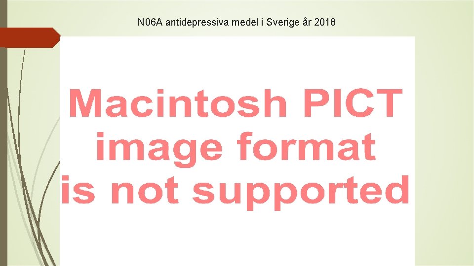 N 06 A antidepressiva medel i Sverige år 2018 