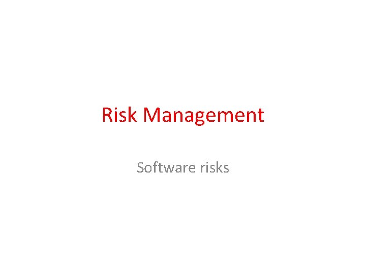 Risk Management Software risks 
