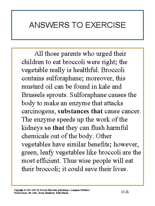 ANSWERS TO EXERCISE All those parents who urged their children to eat broccoli were