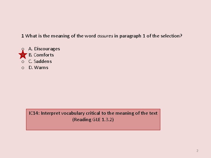 1 What is the meaning of the word assures in paragraph 1 of the