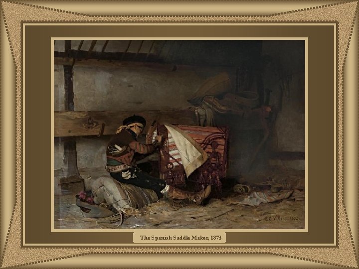 The Spanish Saddle Maker, 1873 