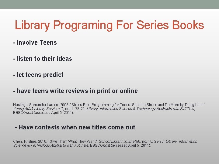 Library Programing For Series Books - Involve Teens - listen to their ideas -