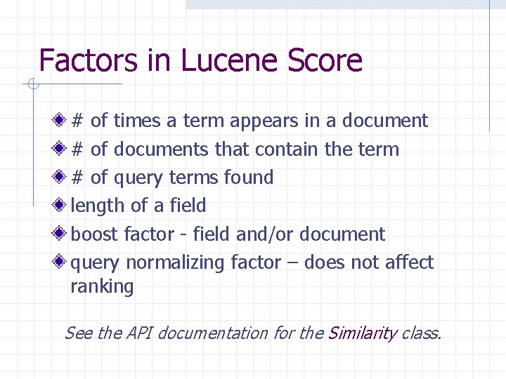 Factors in Lucene Score # of times a term appears in a document #