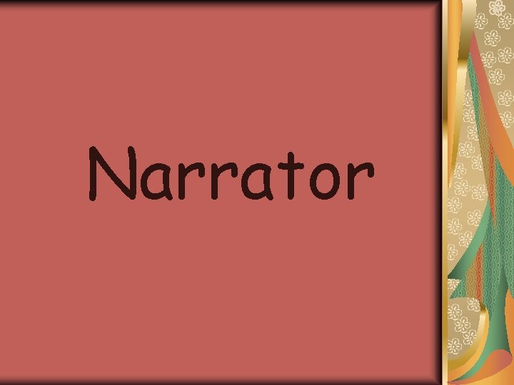 Narrator 