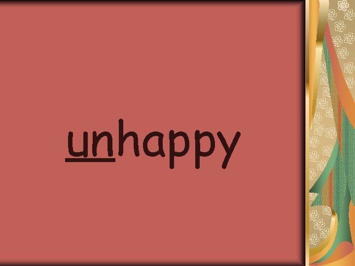 unhappy 