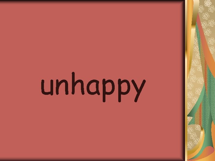 unhappy 