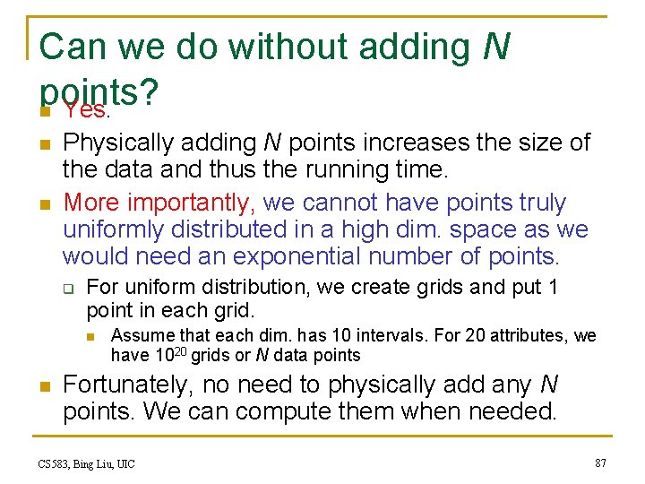 Can we do without adding N points? n Yes. n n Physically adding N Can we do without adding N points? n Yes. n n Physically adding N