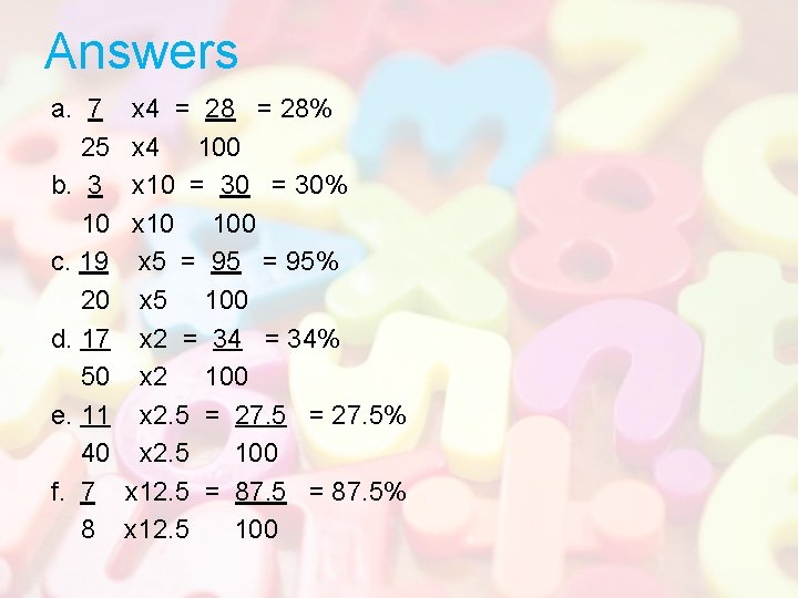 Answers a. 7 25 b. 3 10 c. 19 20 d. 17 50 e.