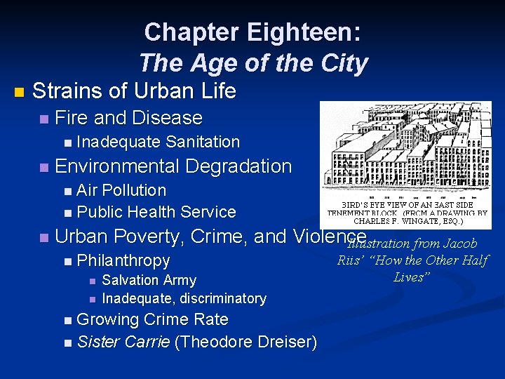 Chapter Eighteen: The Age of the City n Strains of Urban Life n Fire