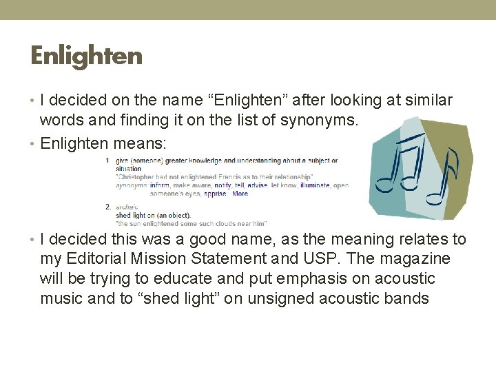Enlighten • I decided on the name “Enlighten” after looking at similar words and