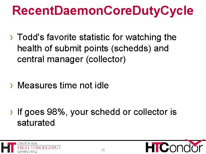 Recent. Daemon. Core. Duty. Cycle › Todd's favorite statistic for watching the health of