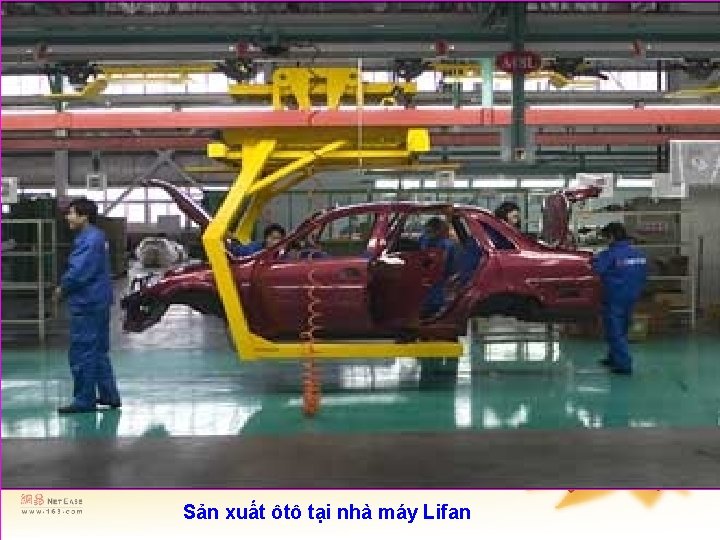 Sản xuất ôtô tại nhà máy Lifan 