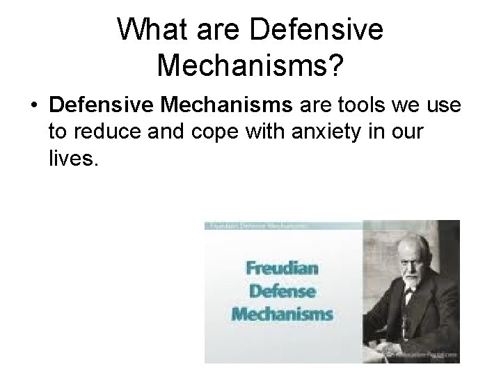 What are Defensive Mechanisms? • Defensive Mechanisms are tools we use to reduce and