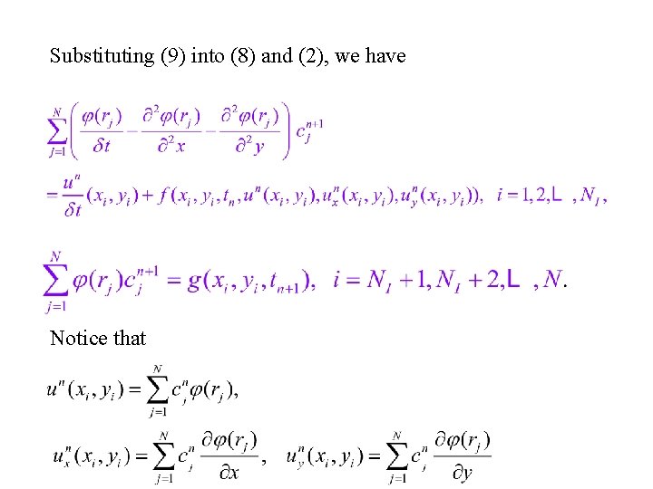 Substituting (9) into (8) and (2), we have Notice that 2021/9/17 18 