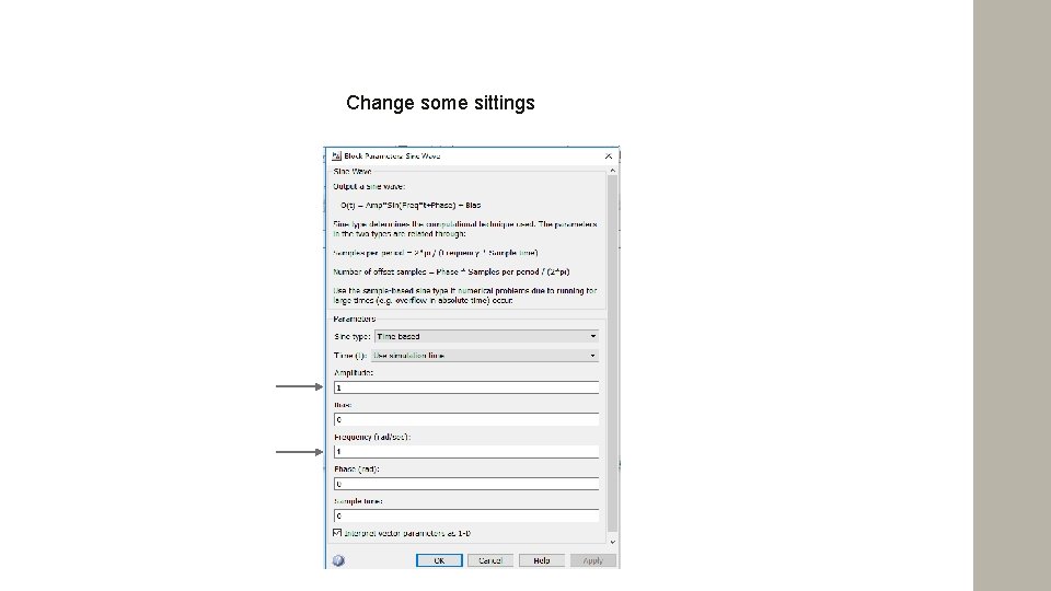 Change some sittings 