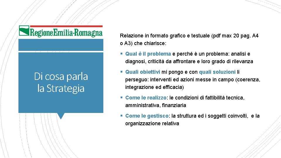 Relazione in formato grafico e testuale (pdf max 20 pag. A 4 o A