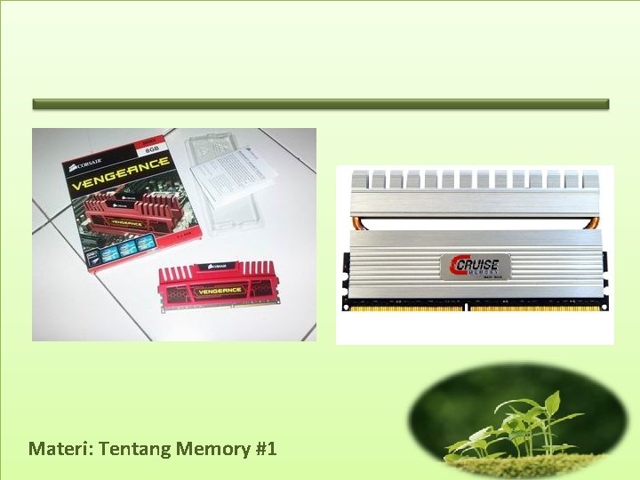 Materi: Tentang Memory #1 