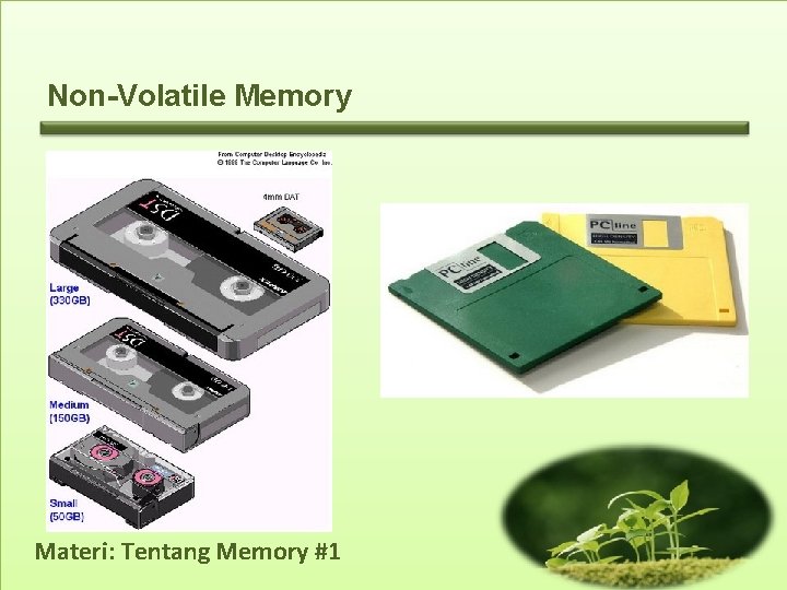 Non-Volatile Memory Materi: Tentang Memory #1 