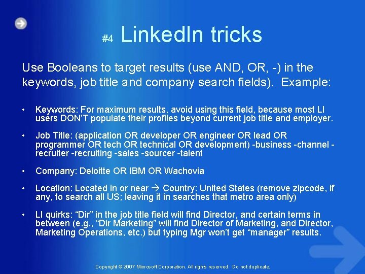 #4 Linked. In tricks Use Booleans to target results (use AND, OR, -) in