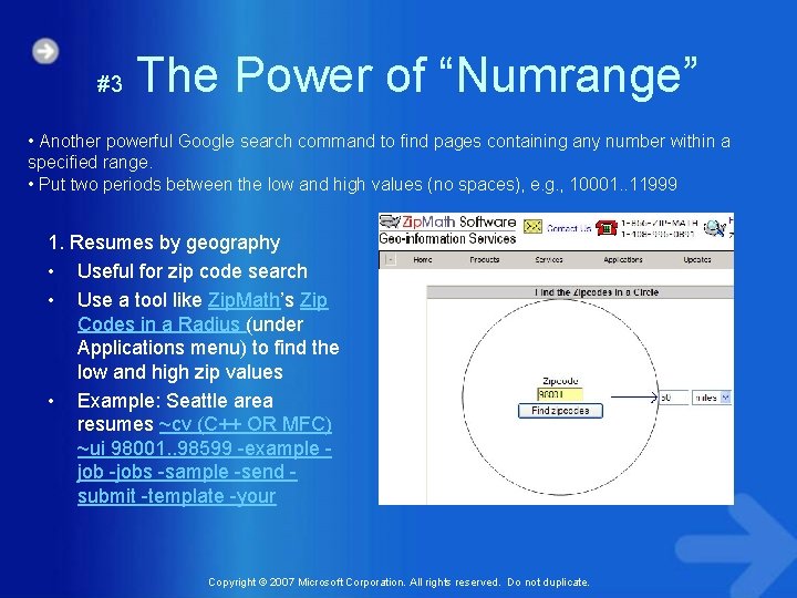 #3 The Power of “Numrange” • Another powerful Google search command to find pages