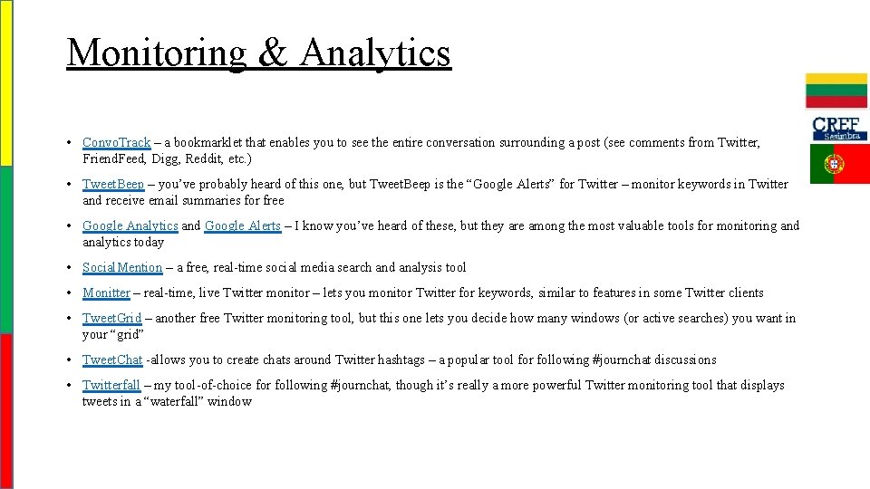 Monitoring & Analytics • Convo. Track – a bookmarklet that enables you to see