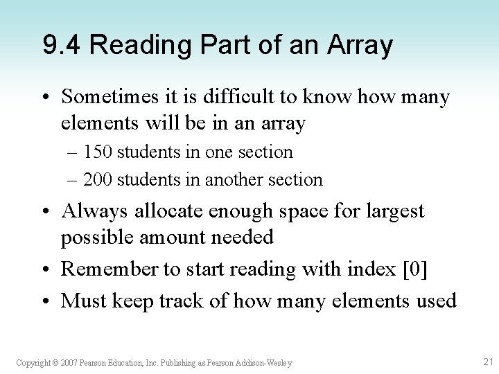 9. 4 Reading Part of an Array • Sometimes it is difficult to know 9. 4 Reading Part of an Array • Sometimes it is difficult to know