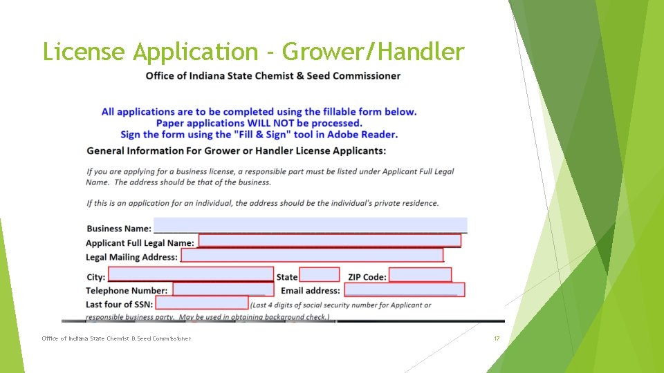 License Application - Grower/Handler Office of Indiana State Chemist & Seed Commissioner 17 