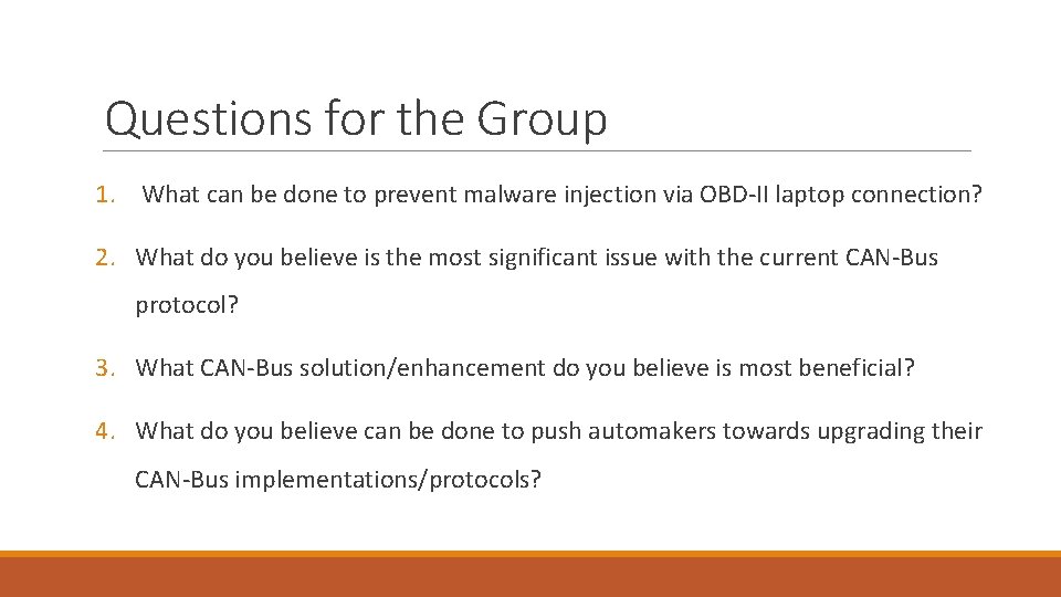 Questions for the Group 1. What can be done to prevent malware injection via