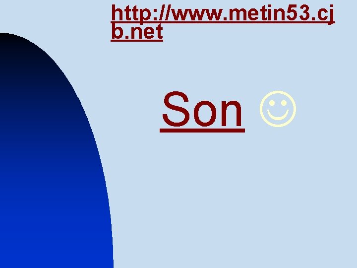 http: //www. metin 53. cj b. net Son 