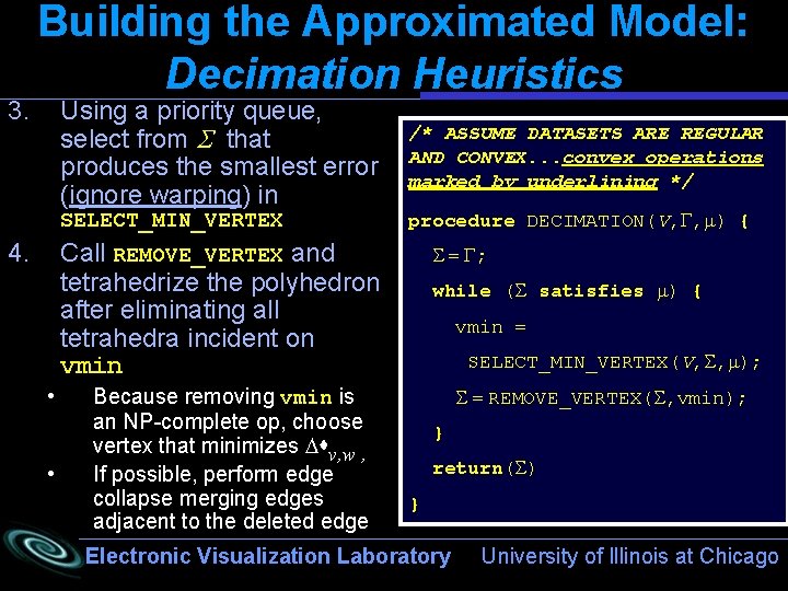 3. Building the Approximated Model: Decimation Heuristics Using a priority queue, select from S