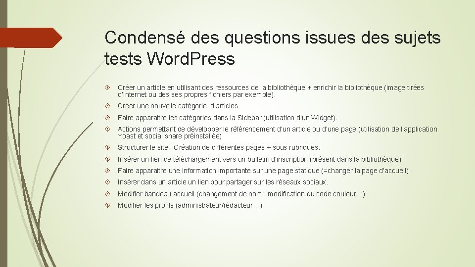 Condensé des questions issues des sujets tests Word. Press Créer un article en utilisant