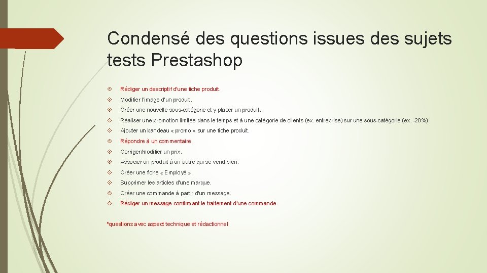 Condensé des questions issues des sujets tests Prestashop Rédiger un descriptif d’une fiche produit.