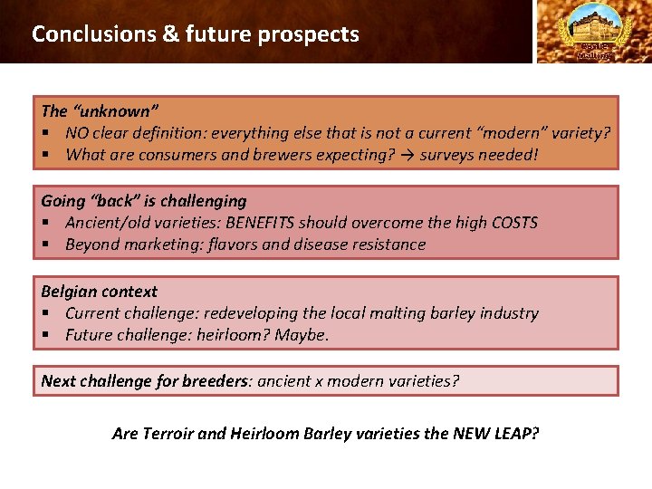 Conclusions & future prospects The “unknown” § NO clear definition: everything else that is