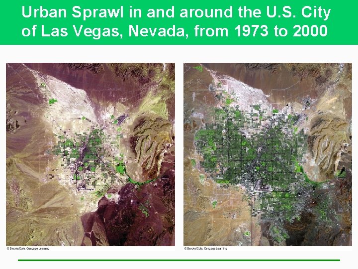 Urban Sprawl in and around the U. S. City of Las Vegas, Nevada, from