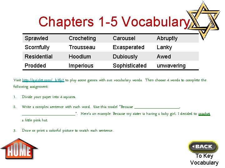 Chapters 1 -5 Vocabulary Sprawled Crocheting Carousel Abruptly Scornfully Trousseau Exasperated Lanky Residential Hoodlum
