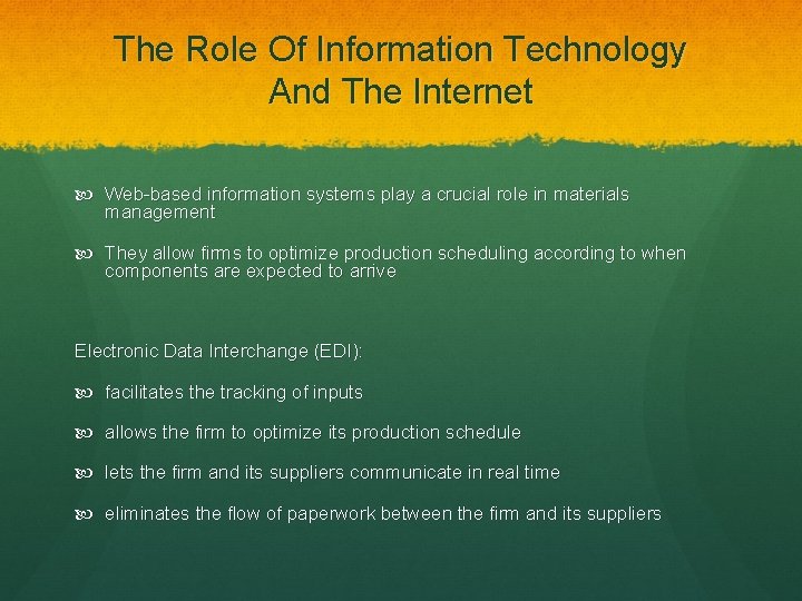 The Role Of Information Technology And The Internet Web-based information systems play a crucial