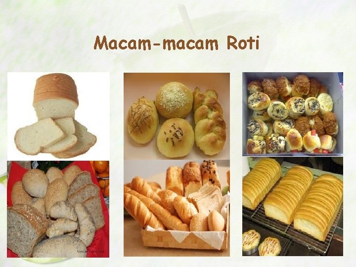 Macam-macam Roti 