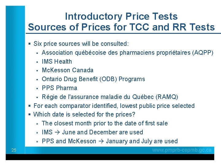 Introductory Price Tests Sources of Prices for TCC and RR Tests § Six price