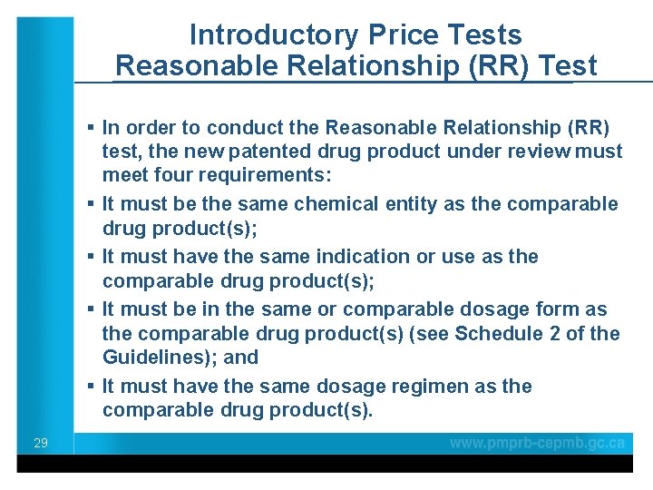 Introductory Price Tests Reasonable Relationship (RR) Test § In order to conduct the Reasonable