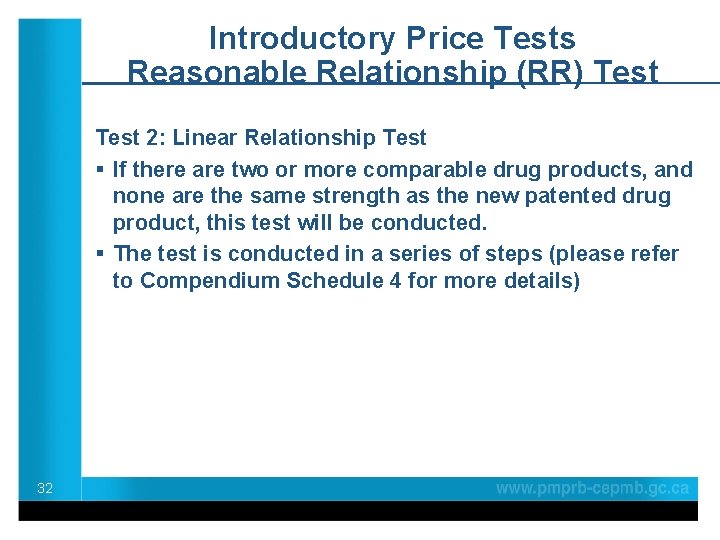 Introductory Price Tests Reasonable Relationship (RR) Test 2: Linear Relationship Test § If there