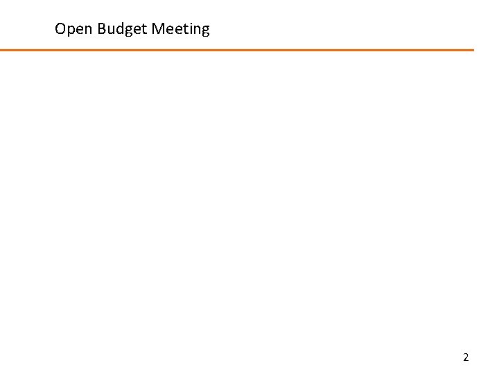 Open Budget Meeting 2 