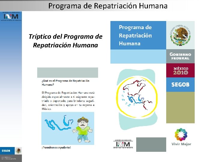 Programa de Repatriación Humana Tríptico del Programa de Repatriación Humana 