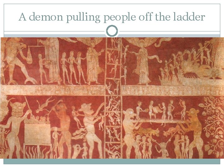 A demon pulling people off the ladder 