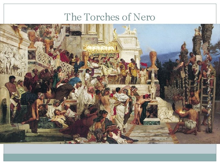 The Torches of Nero 